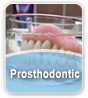 Prosthodontic Prosthodontic