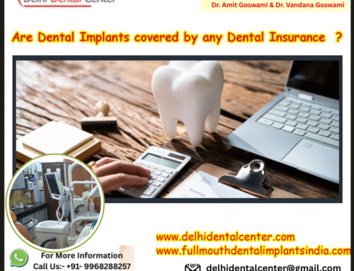 Are Dental Implants covered under any Dental Insurance Plans?